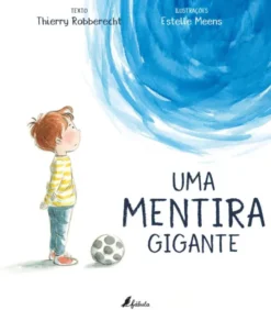Uma Mentira Gigante