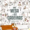 Uma Mesa e Dez Cadeiras