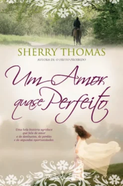 Um Amor Quase Perfeito
