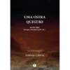 Uma Ostra Questão