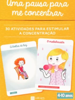 Uma Pausa Para Me Concentrar - Atividades Zen