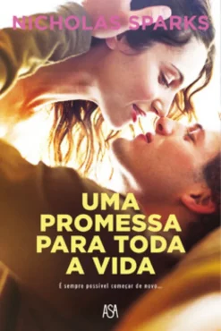 Uma Promessa Para Toda a Vida