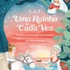 1,2,3 Uma Rainha de Cada Vez - Rainhas de Portugal em 5 minutos