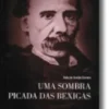 Uma Sombra Picada das Bexigas