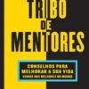 Uma Tribo de Mentores