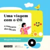 Uma Viagem com o Oli