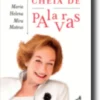 Uma Vida Cheia de Palavras