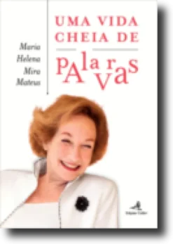 Uma Vida Cheia de Palavras