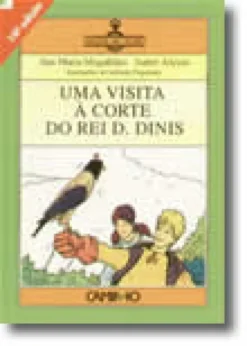 Uma Visita à Corte do Rei D. Dinis