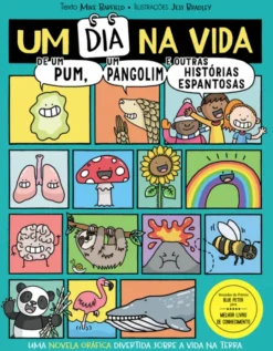Um Dia na Vida de um Pum, um Pangolim e Outras Histórias Espantosas