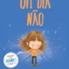 Um Dia Não
