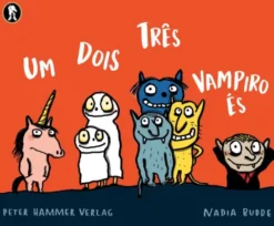 Um Dois Três Vampiro És