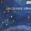 Um Grande Sonho