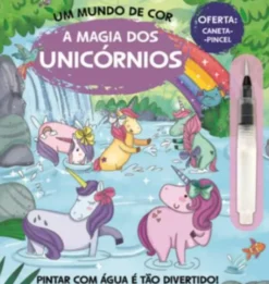 Um Mundo de Cor - A Magia dos Unicórnios