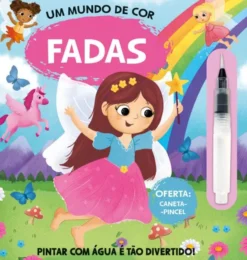 Um Mundo de Cor - Fadas