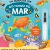 Um Mundo de Cor: No Fundo do Mar