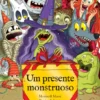 Um Presente Monstruoso