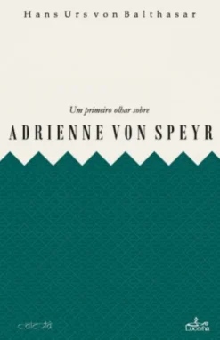 Um Primeiro Olhar sobre Adrienne von Spey