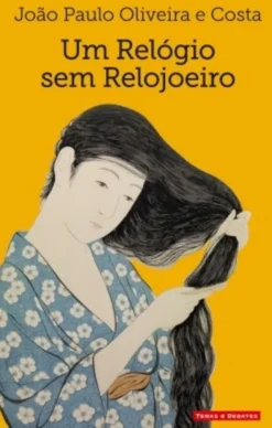 Um Relógio sem Relojoeiro
