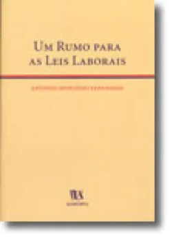 Um Rumo para as Leis Laborais
