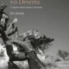 Um Tesouro no Deserto - O Algarve entre Montes e Memórias