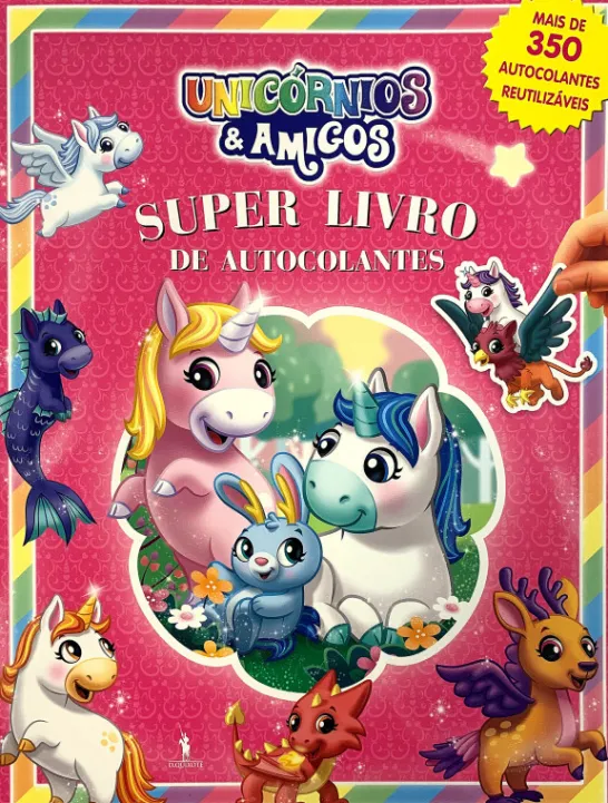 Unicórnios e Amigos - Super Livro de Autocolantes