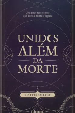 Unidos Além da Morte