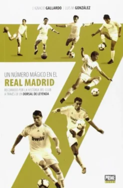 7 - Un Número Mágico en el Real Madrid