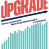 Upgrade - Melhor Performance, Maior Longevidade Pessoal e Profissional