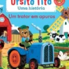 Ursito Tito - Um Trator em Apuros
