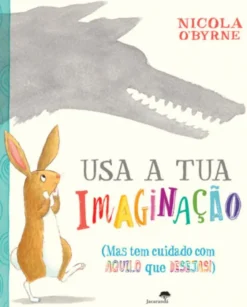 Usa a Tua Imaginação