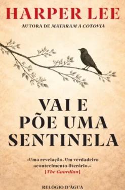 Vai e Põe Uma Sentinela