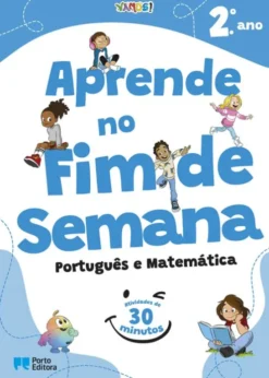 VAMOS! - Aprende no Fim de Semana - Português e Matemática - 2.º Ano - Atividades de 30 Minutos