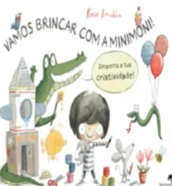 Vamos Brincar Com A Minimoni!