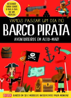Vamos Passar um Dia no Barco Pirata