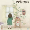 Vamos Regar os Cravos