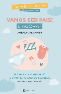 Vamos Ser Pais! E Agora?