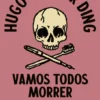 Vamos Todos Morrer