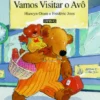 Vamos Visitar o Avô