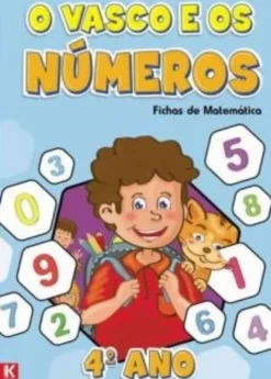 Vasco e os Números - 4.º Ano