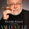 Vaudeville - Memórias