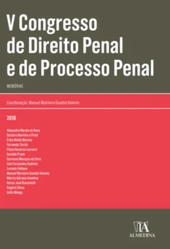 V Congresso de Direito Penal e de Processo Penal - Memórias