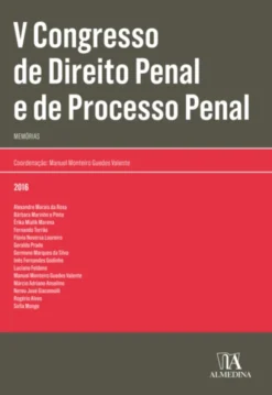 V Congresso de Direito Penal e de Processo Penal - Memórias