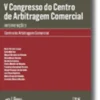 V Congresso do Centro de Arbitragem Comercial