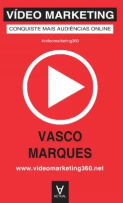 Vídeo Marketing - Conquiste Mais Audiências Online
