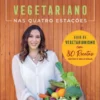Vegetariano nas Quatro Estações