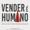 Vender é Humano