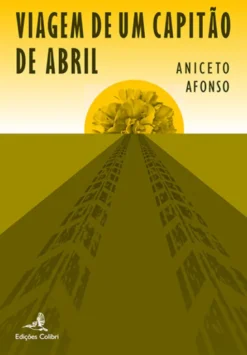 Viagem de um Capitão de Abril