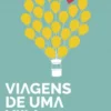 Viagens de Uma Vida
