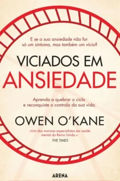 Viciados em Ansiedade